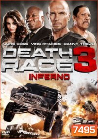 Death Race 3 Inferno ซิ่งสั่งตาย 3 ซิ่งสู่นรก