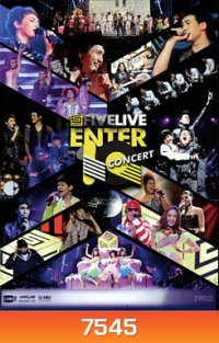 Five Live Enter 10 Concert เอนเตอร์เทนเว่อร์