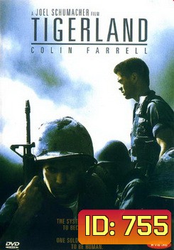 TIGERLAND ไทเกอร์แลนด์ ค่ายโหดหัวใจไม่ยอมสยบ