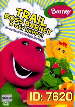 Barney Trail Boss Barney And Get Happy ฟาร์มแสนสนุกและความสุขอยู่ที่ใจ