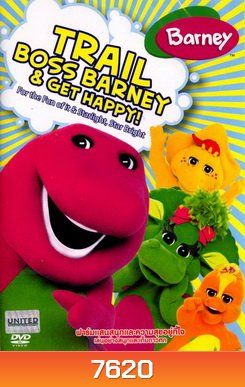Barney Trail Boss Barney And Get Happy ฟาร์มแสนสนุกและความสุขอยู่ที่ใจ