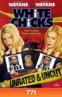 WHITE CHICKS ไวท์ชิคก์ จับคู่ป่วนมาแต่งอึ๋ม