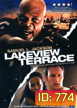 LAKEVIEW TERRACE แอบจ้อง...ภัยอำมหิต