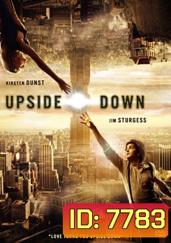 Upside Down นิยามรักปฎิวัติสองโลก