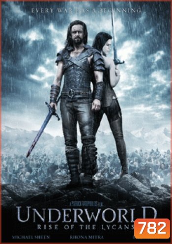 Underworld Rise Of The Lycans สงครามโค่นพันธุ์อสูร 3 ปลดแอกจอมทัพอสูร