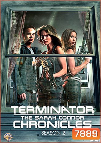 Terminator: The Sarah Connor Chronicles Season 2 กำเนิดสงครามคนเหล็ก ปี 2 [22 ตอนจบ]