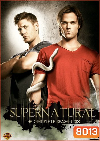 Supernatural Season 6 ล่าปริศนาเหนือโลก ปี 6