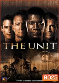 The Unit Season 1 หน่วยรบภารกิจนรก ปี 1