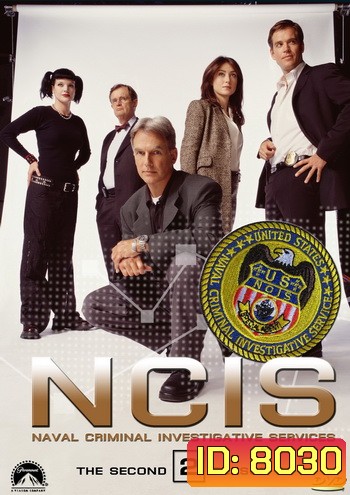 NCIS: Naval Criminal Investigative Service Season 2 เอ็นซีไอเอส หน่วยสืบสวนแห่งนาวิกโยธิน ปี 2