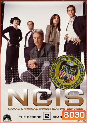 NCIS: Naval Criminal Investigative Service Season 2 เอ็นซีไอเอส หน่วยสืบสวนแห่งนาวิกโยธิน ปี 2