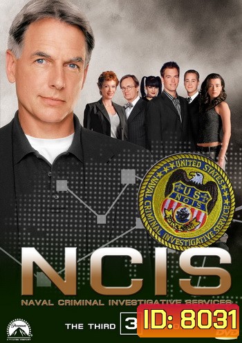NCIS: Naval Criminal Investigative Service Season 3 เอ็นซีไอเอส หน่วยสืบสวนแห่งนาวิกโยธิน ปี 3