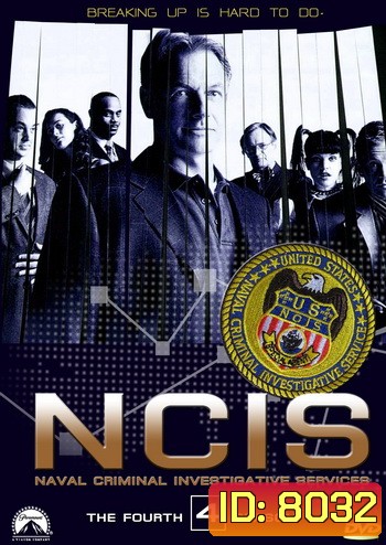 NCIS: Naval Criminal Investigative Service Season 4 เอ็นซีไอเอส หน่วยสืบสวนแห่งนาวิกโยธิน ปี 4