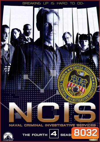 NCIS: Naval Criminal Investigative Service Season 4 เอ็นซีไอเอส หน่วยสืบสวนแห่งนาวิกโยธิน ปี 4