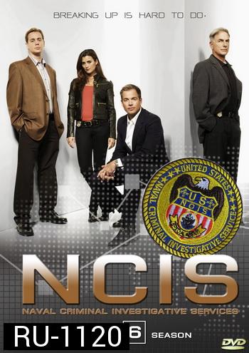 NCIS: Naval Criminal Investigative Service Season 6 เอ็นซีไอเอส หน่วยสืบสวนแห่งนาวิกโยธิน ปี 6
