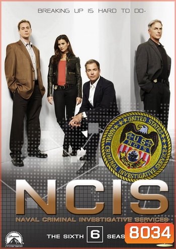 NCIS: Naval Criminal Investigative Service Season 6 เอ็นซีไอเอส หน่วยสืบสวนแห่งนาวิกโยธิน ปี 6