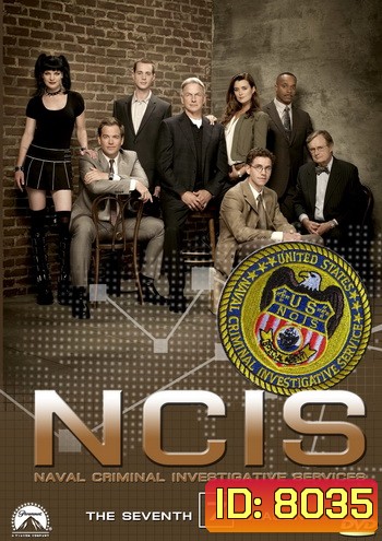 NCIS: Naval Criminal Investigative Service Season 7 เอ็นซีไอเอส หน่วยสืบสวนแห่งนาวิกโยธิน ปี 7