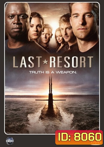 Last Resort Season 1