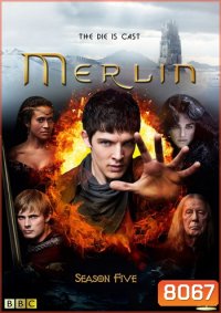 Merlin Season 5 เมอร์ลิน พ่อมดผู้พิทักษ์ ปี 5