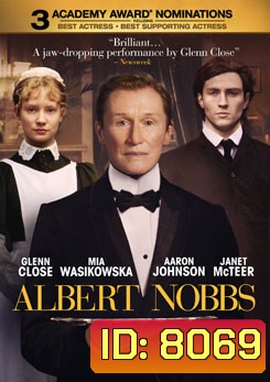 Albert Nobbs บุรุษลวงหัวใจ