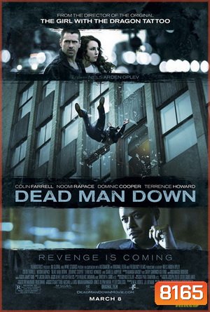 Dead Man Down แค้นได้ตายไม่เป็น