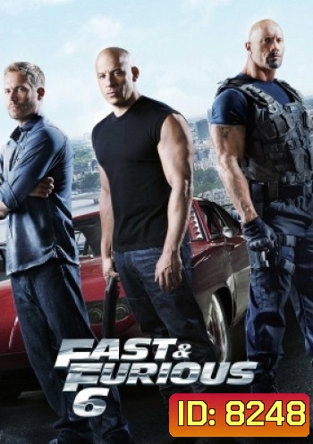 Fast & Furious 6 เร็ว แรงทะลุนรก 6 (MASTER) - Fast and Furious 6