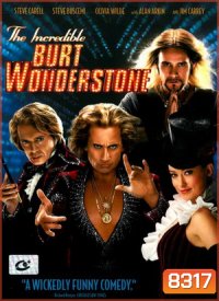 The Incredible Burt Wonderstone ศึกยอดมายากลคนบ๊องบันลือโลก