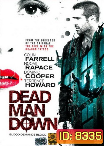 Dead Man Down แค้นได้ตายไม่เป็น