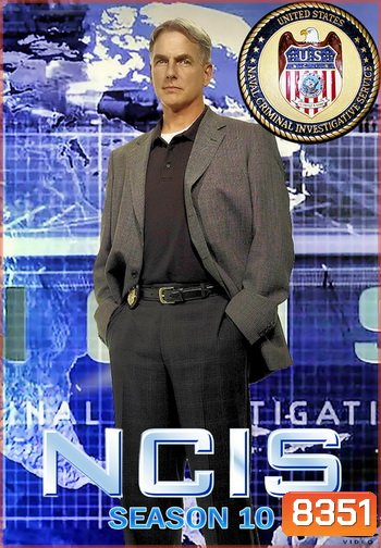 NCIS: Naval Criminal Investigative Service Season 10 เอ็นซีไอเอส หน่วยสืบสวนแห่งนาวิกโยธิน ปี 10