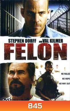 FELON คนคุกเดือด