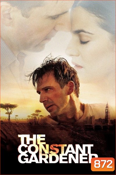 The Constant Gardener (2005) ขอพลิกโลก พิสูจน์เธอ