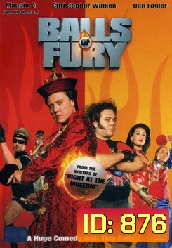 Balls of Fury ศึกปิงปองดึ๋งดั๋งสนั่นโลก