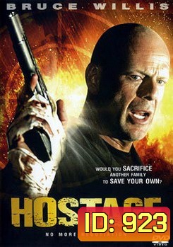 Hostage ฝ่านรก ชิงตัวประกัน