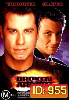 Broken Arrow คู่มหากาฬ หั่นนรก
