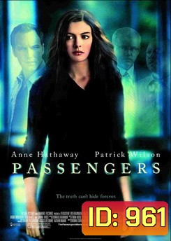 Passengers แพสเซนเจอร์ส สัมผัสเฉียดนรก