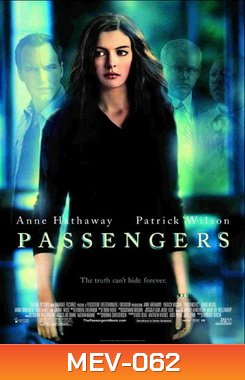 Passengers แพสเซนเจอร์ส สัมผัสเฉียดนรก