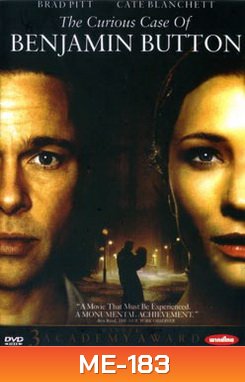 The Curious Case Of Benjamin Button เบนจามิน บัตตัน อัศจรรย์ฅนโลกไม่เคยรู้