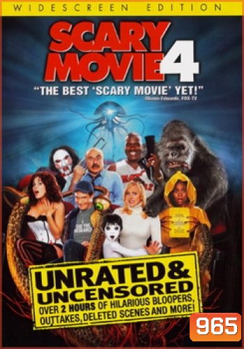 Scary Movie 4 สแกรี่ มูฟวี่ 4 ยำหนังจี้ หวีดล้างโลก